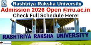 Rashtriya Raksha University Admission 2026 Begins @rru.ac.in; Check Full Schedule Here